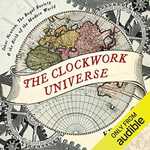 The Clockwork Universe